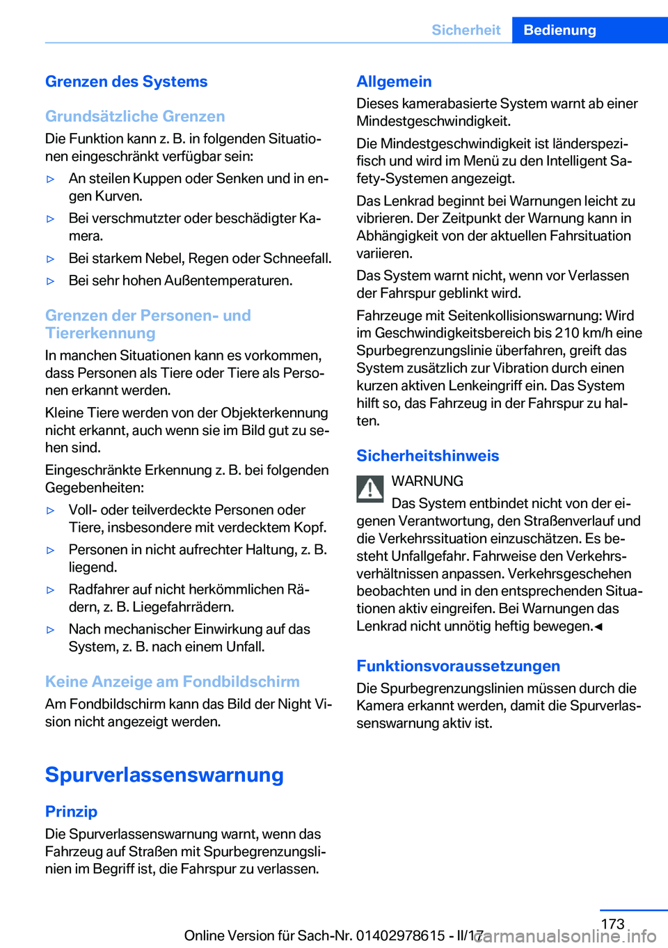BMW 7 SERIES 2018  Betriebsanleitungen (in German) �G�r�e�n�z�e�n��d�e�s��S�y�s�t�e�m�s
�G�r�u�n�d�s�