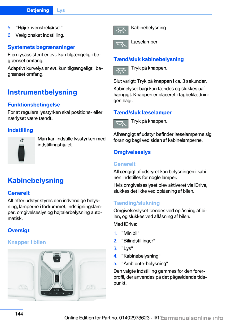 BMW 7 SERIES 2018  InstruktionsbØger (in Danish) �5�.�"�H�