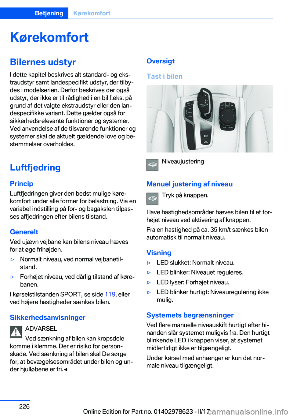 BMW 7 SERIES 2018  InstruktionsbØger (in Danish) �K�