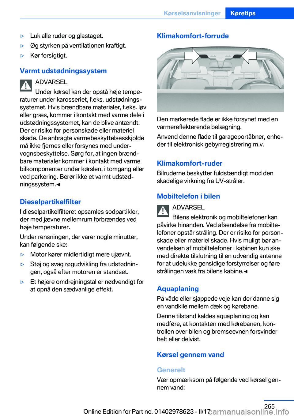 BMW 7 SERIES 2018  InstruktionsbØger (in Danish) 'y�L�u�k� �a�l�l�e� �r�u�d�e�r� �o�g� �g�l�a�s�t�a�g�e�t�.'y�
