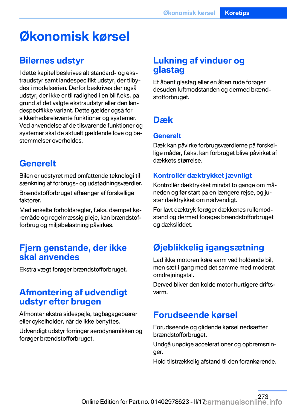 BMW 7 SERIES 2018  InstruktionsbØger (in Danish) �
