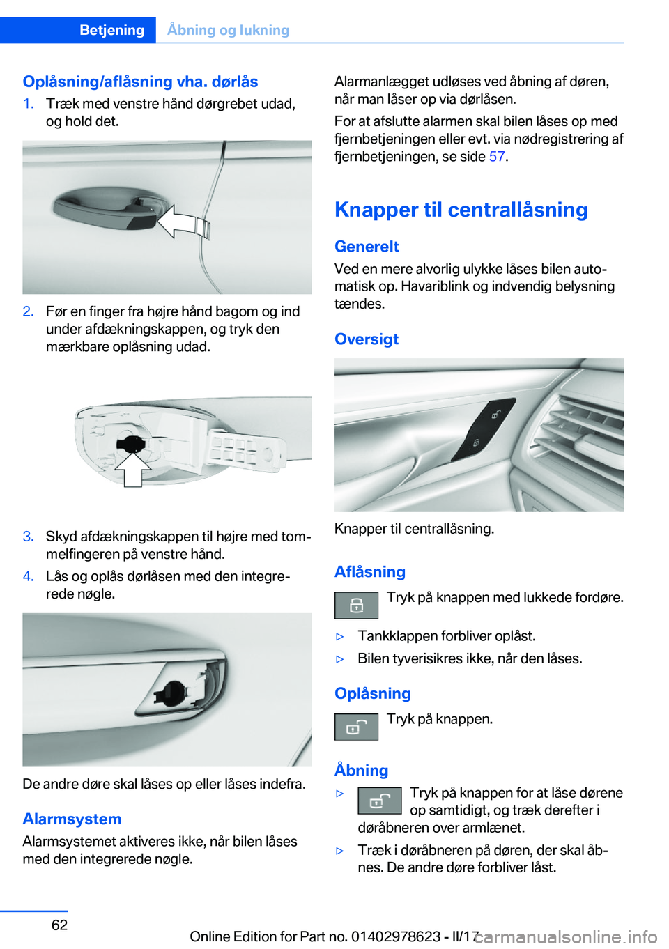 BMW 7 SERIES 2018  InstruktionsbØger (in Danish) �O�p�l�å�s�n�i�n�g�/�a�f�l�å�s�n�i�n�g��v�h�a�.��d�