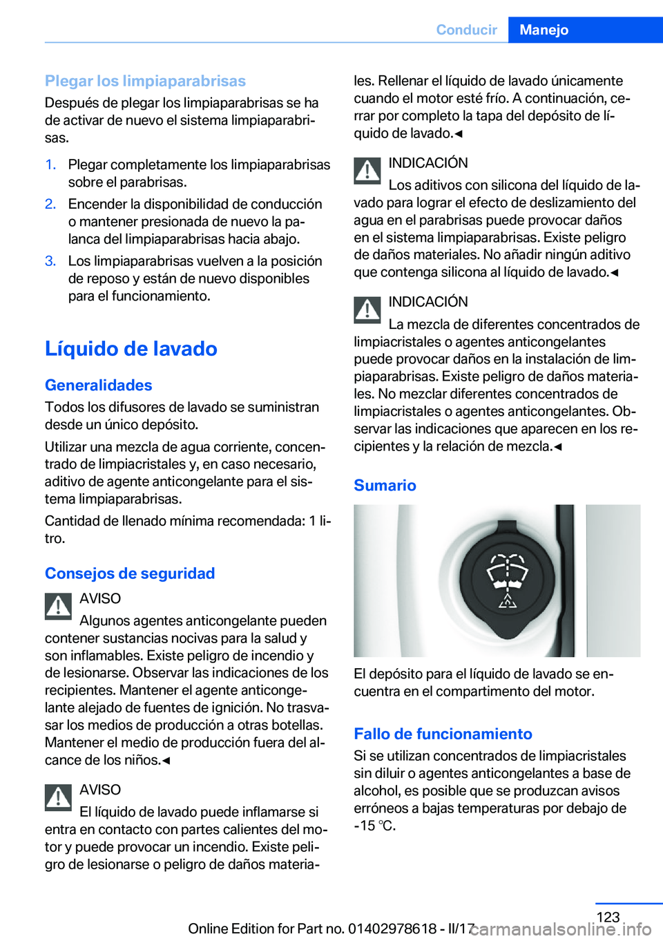 BMW 7 SERIES 2018  Manuales de Empleo (in Spanish) �P�l�e�g�a�r��l�o�s��l�i�m�p�i�a�p�a�r�a�b�r�i�s�a�s�D�e�s�p�u�é�s� �d�e� �p�l�e�g�a�r� �l�o�s� �l�i�m�p�i�a�p�a�r�a�b�r�i�s�a�s� �s�e� �h�a�d�e� �a�c�t�i�v�a�r� �d�e� �n�u�e�v�o� �e�l� �s�i�s�t�e�