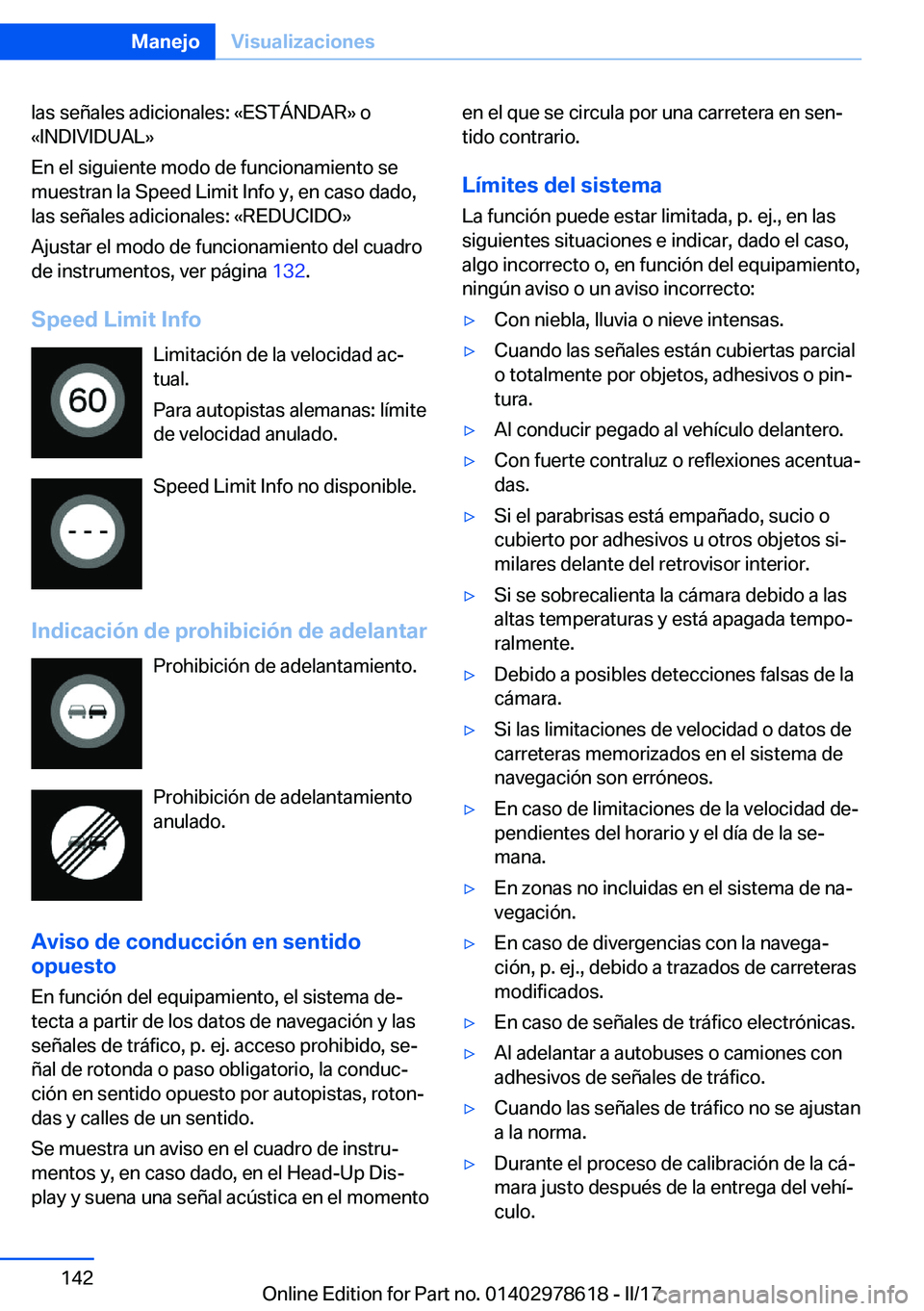 BMW 7 SERIES 2018  Manuales de Empleo (in Spanish) �l�a�s� �s�e�ñ�a�l�e�s� �a�d�i�c�i�o�n�a�l�e�s�:� �«�E�S�T�
