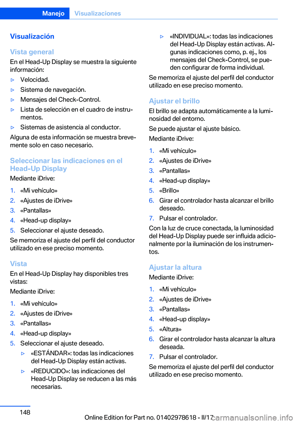 BMW 7 SERIES 2018  Manuales de Empleo (in Spanish) �V�i�s�u�a�l�i�z�a�c�i�