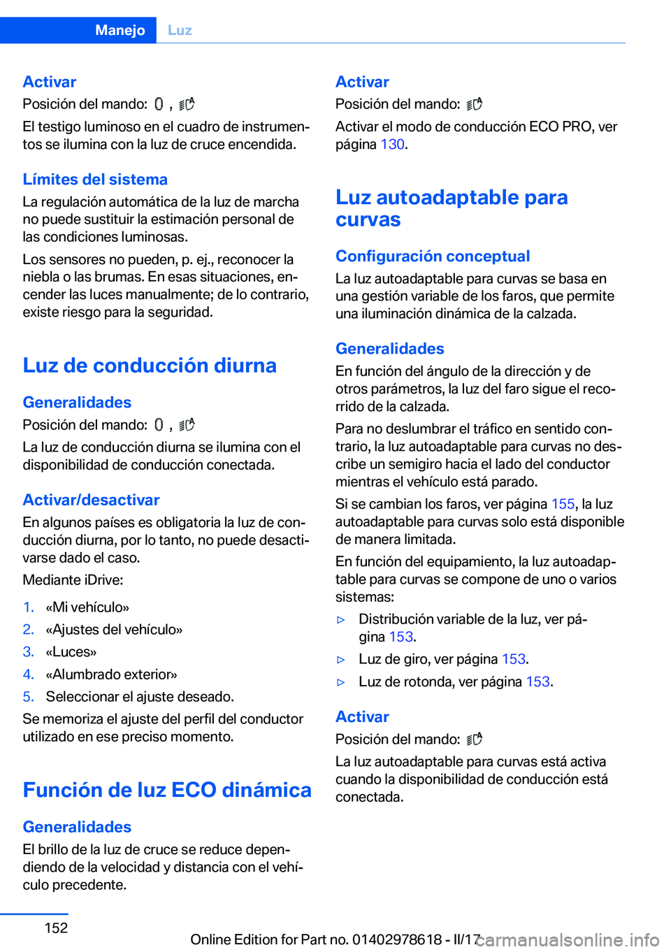 BMW 7 SERIES 2018  Manuales de Empleo (in Spanish) �A�c�t�i�v�a�r
�P�o�s�i�c�i�