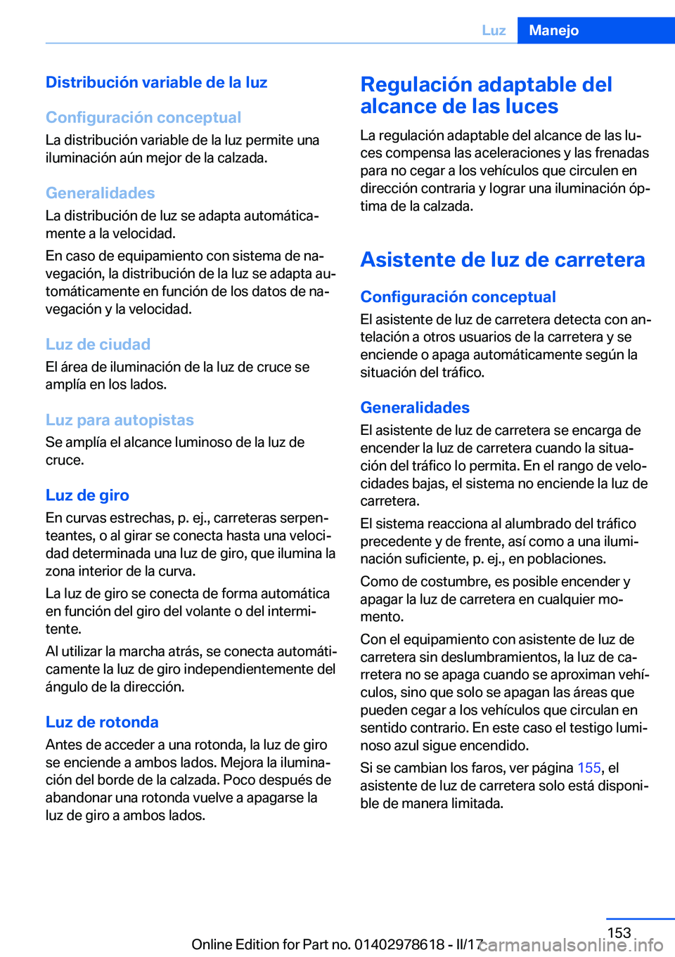 BMW 7 SERIES 2018  Manuales de Empleo (in Spanish) �D�i�s�t�r�i�b�u�c�i�