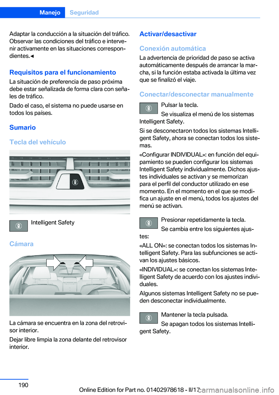 BMW 7 SERIES 2018  Manuales de Empleo (in Spanish) �A�d�a�p�t�a�r� �l�a� �c�o�n�d�u�c�c�i�