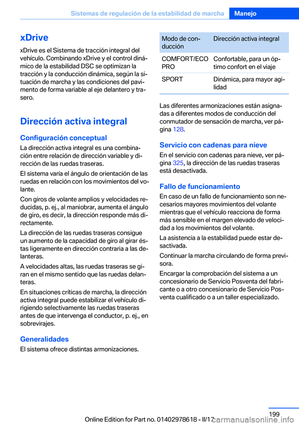 BMW 7 SERIES 2018  Manuales de Empleo (in Spanish) �x�D�r�i�v�e�x�D�r�i�v�e� �e�s� �e�l� �S�i�s�t�e�m�a� �d�e� �t�r�a�c�c�i�
