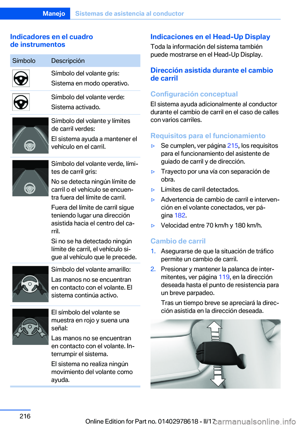 BMW 7 SERIES 2018  Manuales de Empleo (in Spanish) �I�n�d�i�c�a�d�o�r�e�s��e�n��e�l��c�u�a�d�r�o
�d�e��i�n�s�t�r�u�m�e�n�t�o�s�S�