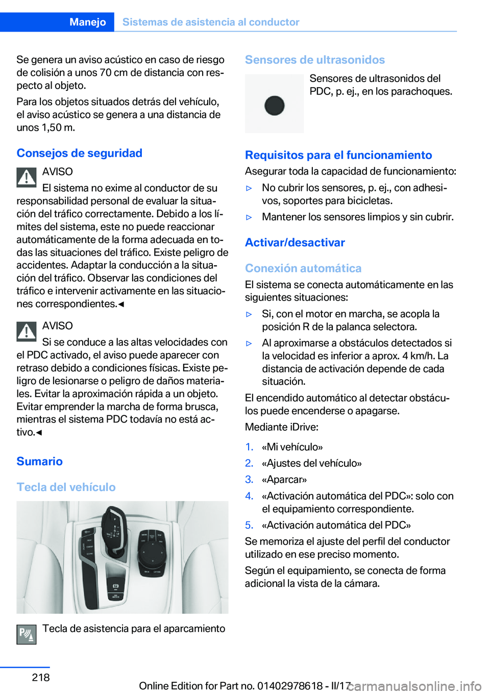 BMW 7 SERIES 2018  Manuales de Empleo (in Spanish) �S�e� �g�e�n�e�r�a� �u�n� �a�v�i�s�o� �a�c�