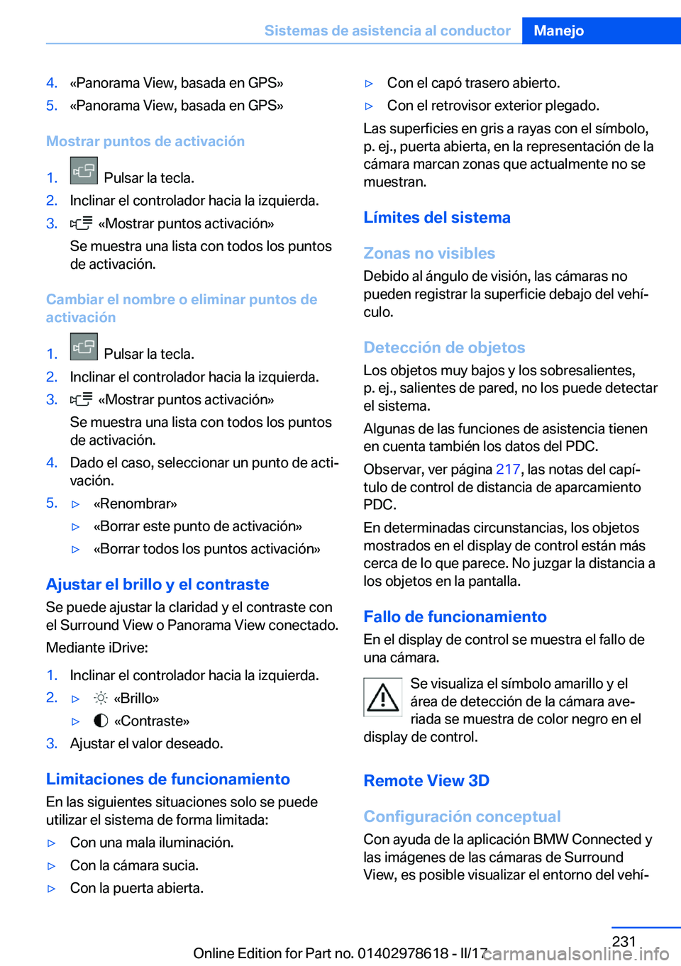 BMW 7 SERIES 2018  Manuales de Empleo (in Spanish) �4�.�«�P�a�n�o�r�a�m�a� �V�i�e�w�,� �b�a�s�a�d�a� �e�n� �G�P�S�{�5�.�«�P�a�n�o�r�a�m�a� �V�i�e�w�,� �b�a�s�a�d�a� �e�n� �G�P�S�{
�M�o�s�t�r�a�r��p�u�n�t�o�s��d�e��a�c�t�i�v�a�c�i�