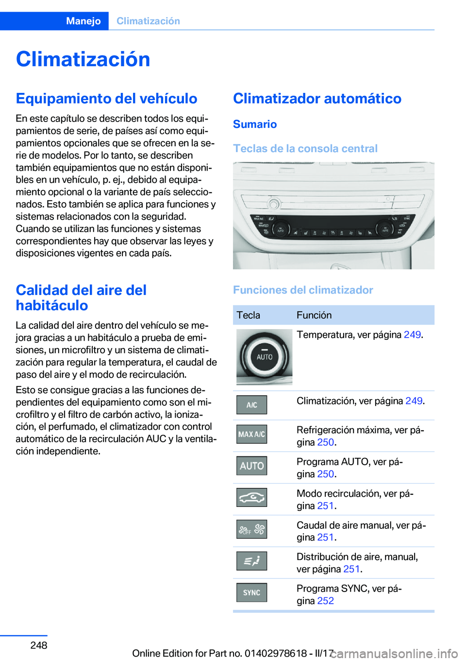 BMW 7 SERIES 2018  Manuales de Empleo (in Spanish) �C�l�i�m�a�t�i�z�a�c�i�