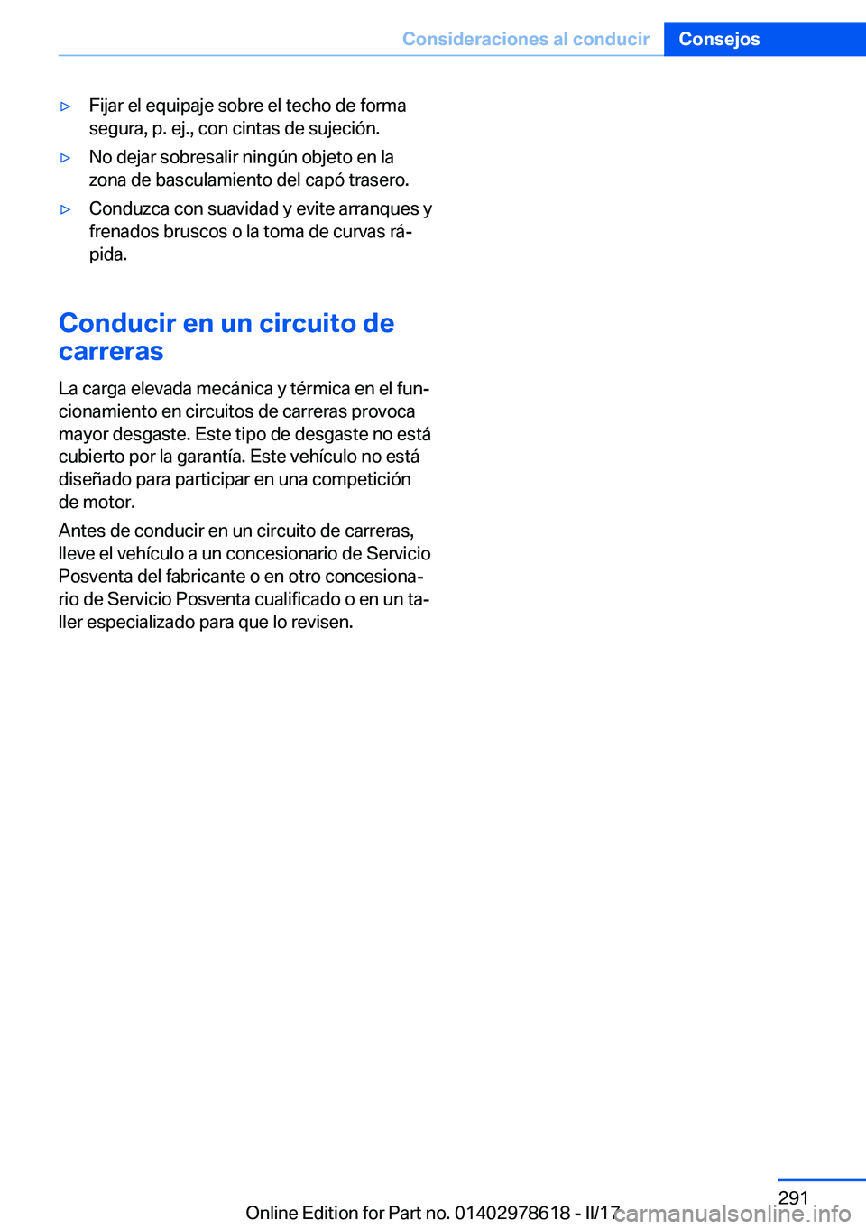BMW 7 SERIES 2018  Manuales de Empleo (in Spanish) 'y�F�i�j�a�r� �e�l� �e�q�u�i�p�a�j�e� �s�o�b�r�e� �e�l� �t�e�c�h�o� �d�e� �f�o�r�m�a
�s�e�g�u�r�a�,� �p�.� �e�j�.�,� �c�o�n� �c�i�n�t�a�s� �d�e� �s�u�j�e�c�i�