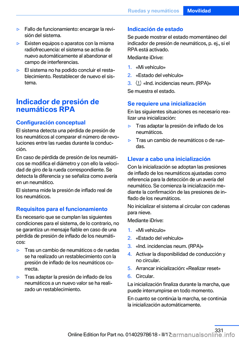 BMW 7 SERIES 2018  Manuales de Empleo (in Spanish) 'y�F�a�l�l�o� �d�e� �f�u�n�c�i�o�n�a�m�i�e�n�t�o�:� �e�n�c�a�r�g�a�r� �l�a� �r�e�v�iª
�s�i�