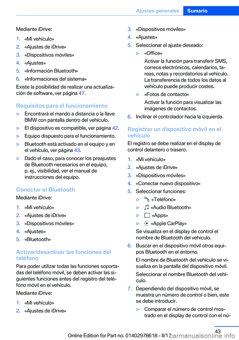 BMW 7 SERIES 2018  Manuales de Empleo (in Spanish) �M�e�d�i�a�n�t�e� �i�D�r�i�v�e�:�1�.�«�M�i� �v�e�h�