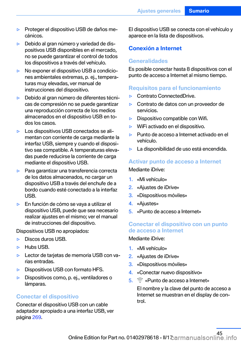 BMW 7 SERIES 2018  Manuales de Empleo (in Spanish) 'y�P�r�o�t�e�g�e�r� �e�l� �d�i�s�p�o�s�i�t�i�v�o� �U�S�B� �d�e� �d�a�ñ�o�s� �m�eª
�c�á�n�i�c�o�s�.'y�D�e�b�i�d�o� �a�l� �g�r�a�n� �n�