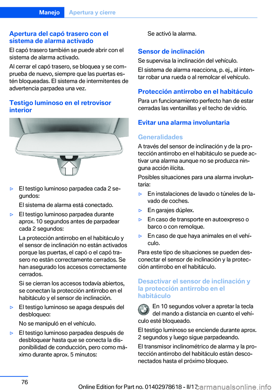 BMW 7 SERIES 2018  Manuales de Empleo (in Spanish) �A�p�e�r�t�u�r�a��d�e�l��c�a�p�