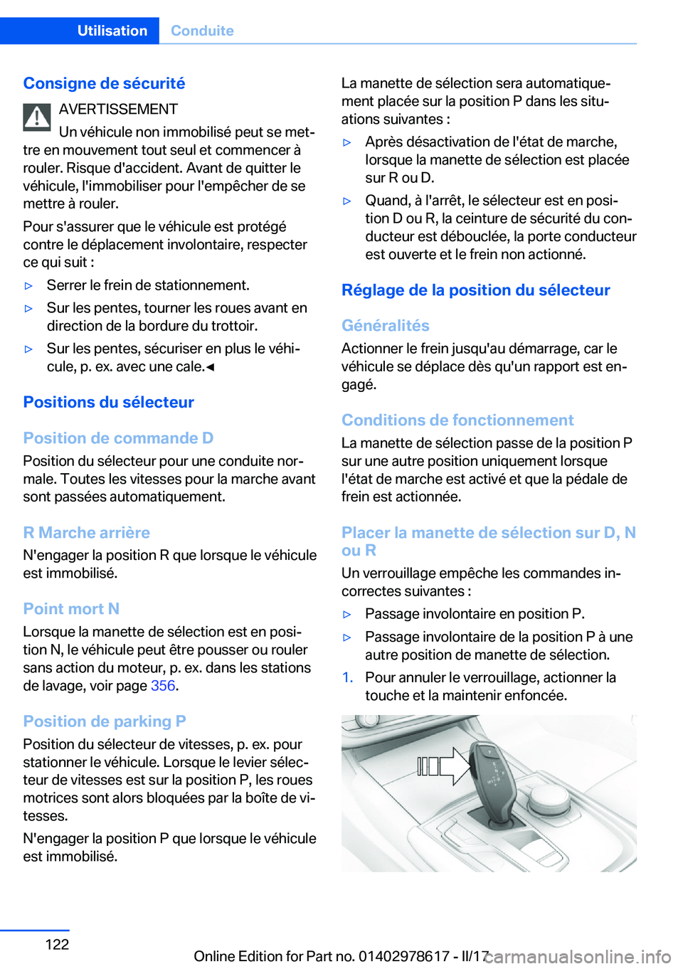 BMW 7 SERIES 2018  Notices Demploi (in French) �C�o�n�s�i�g�n�e��d�e��s�é�c�u�r�i�t�é�A�V�E�R�T�I�S�S�E�M�E�N�T
�U�n� �v�é�h�i�c�u�l�e� �n�o�n� �i�m�m�o�b�i�l�i�s�é� �p�e�u�t� �s�e� �m�e�tj
�t�r�e� �e�n� �m�o�u�v�e�m�e�n�t� �t�o�u�t� �s�e�u