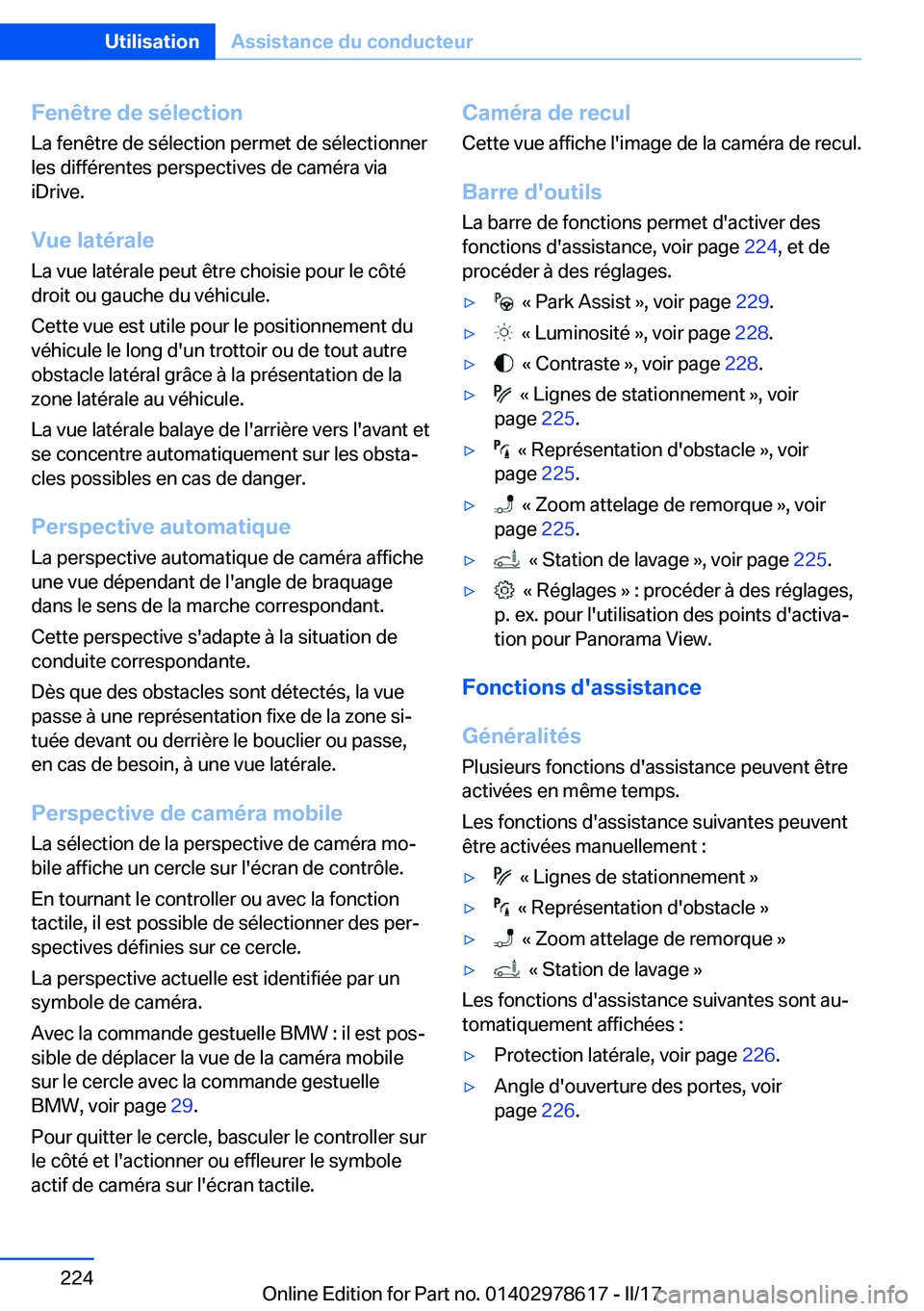 BMW 7 SERIES 2018  Notices Demploi (in French) �F�e�n�ê�t�r�e��d�e��s�é�l�e�c�t�i�o�n
�L�a� �f�e�n�ê�t�r�e� �d�e� �s�é�l�e�c�t�i�o�n� �p�e�r�m�e�t� �d�e� �s�é�l�e�c�t�i�o�n�n�e�r
�l�e�s� �d�i�f�f�é�r�e�n�t�e�s� �p�e�r�s�p�e�c�t�i�v�e�s� �d