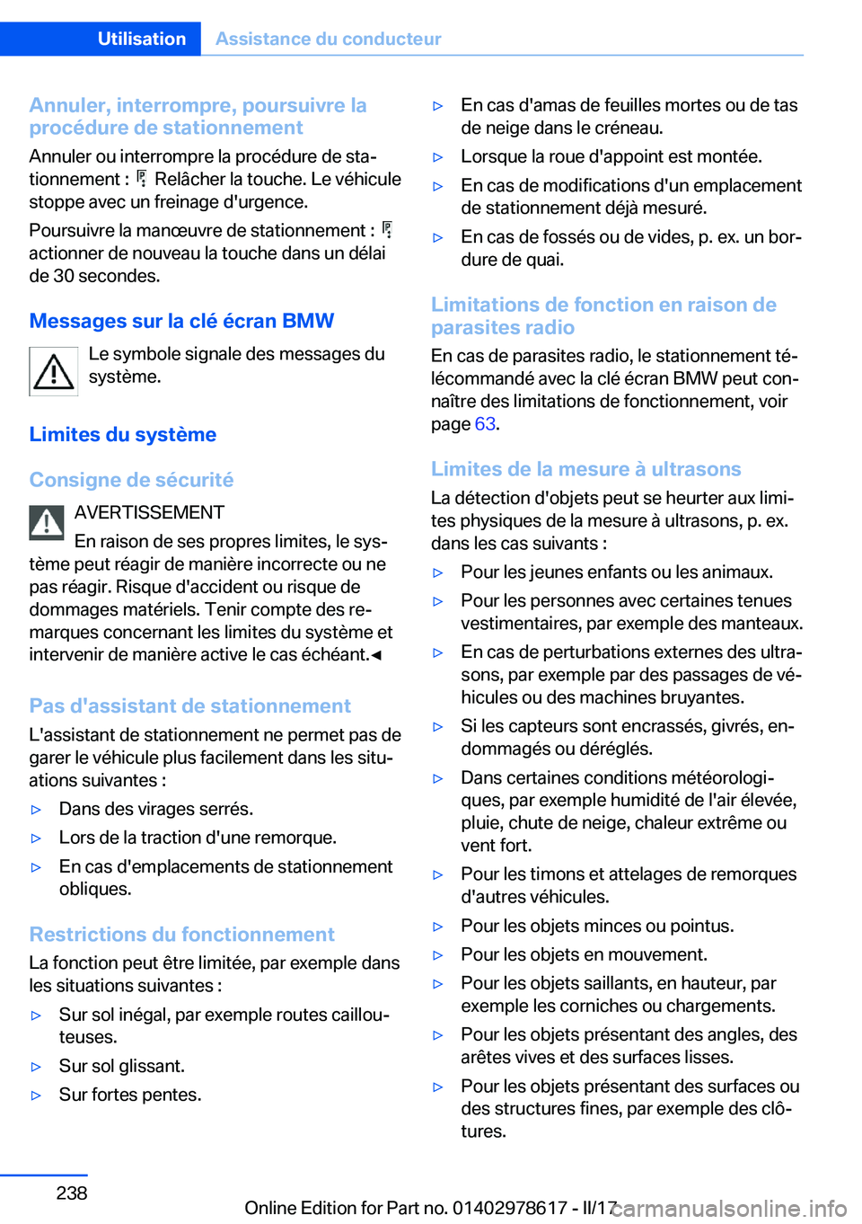 BMW 7 SERIES 2018  Notices Demploi (in French) �A�n�n�u�l�e�r�,��i�n�t�e�r�r�o�m�p�r�e�,��p�o�u�r�s�u�i�v�r�e��l�a
�p�r�o�c�é�d�u�r�e��d�e��s�t�a�t�i�o�n�n�e�m�e�n�t
�A�n�n�u�l�e�r� �o�u� �i�n�t�e�r�r�o�m�p�r�e� �l�a� �p�r�o�c�é�d�u�r�e� �d