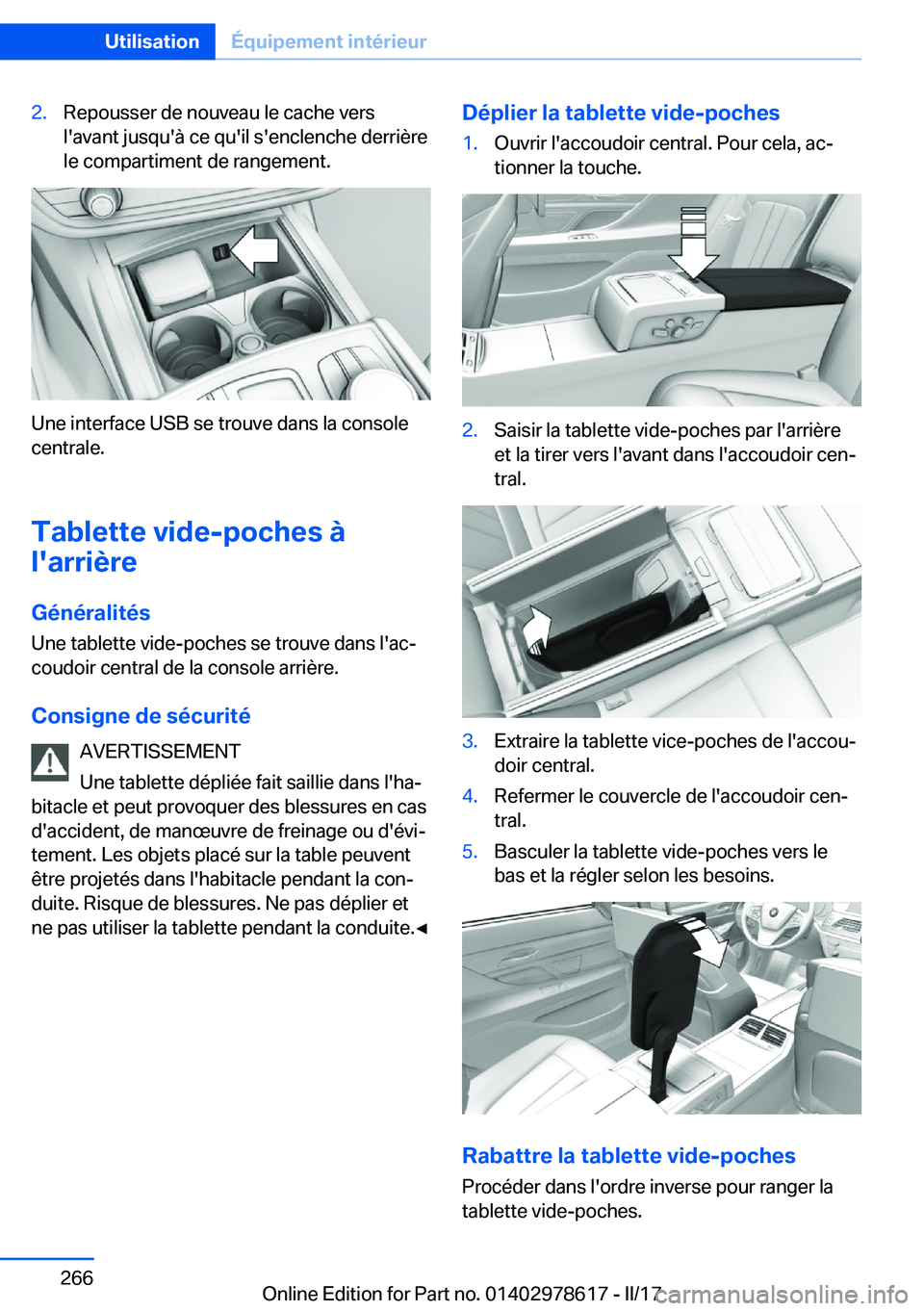 BMW 7 SERIES 2018  Notices Demploi (in French) �2�.�R�e�p�o�u�s�s�e�r� �d�e� �n�o�u�v�e�a�u� �l�e� �c�a�c�h�e� �v�e�r�s
�l�'�a�v�a�n�t� �j�u�s�q�u�'�à� �c�e� �q�u�'�i�l� �s�'�e�n�c�l�e�n�c�h�e� �d�e�r�r�i�è�r�e �l�e� �c�o�m�p�a�r