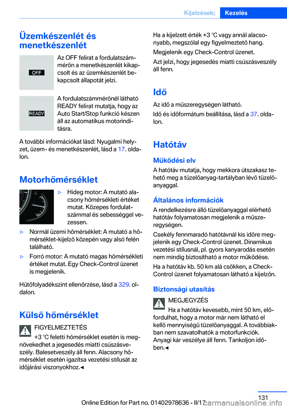 BMW 7 SERIES 2018  Kezelési útmutató (in Hungarian) �