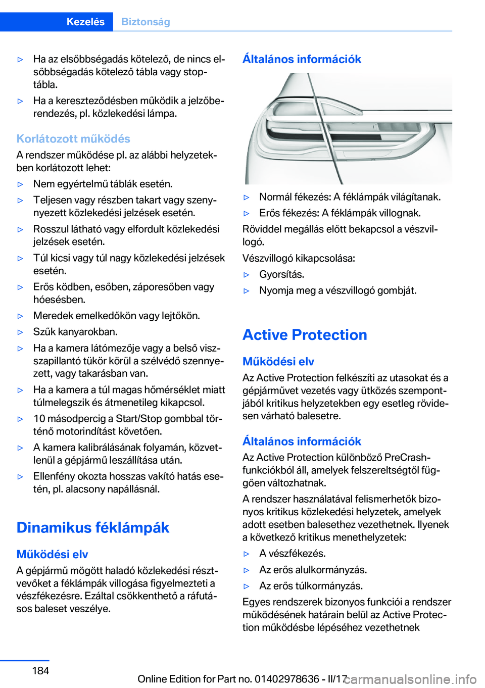 BMW 7 SERIES 2018  Kezelési útmutató (in Hungarian) 'y�H�a� �a�z� �e�l�s�