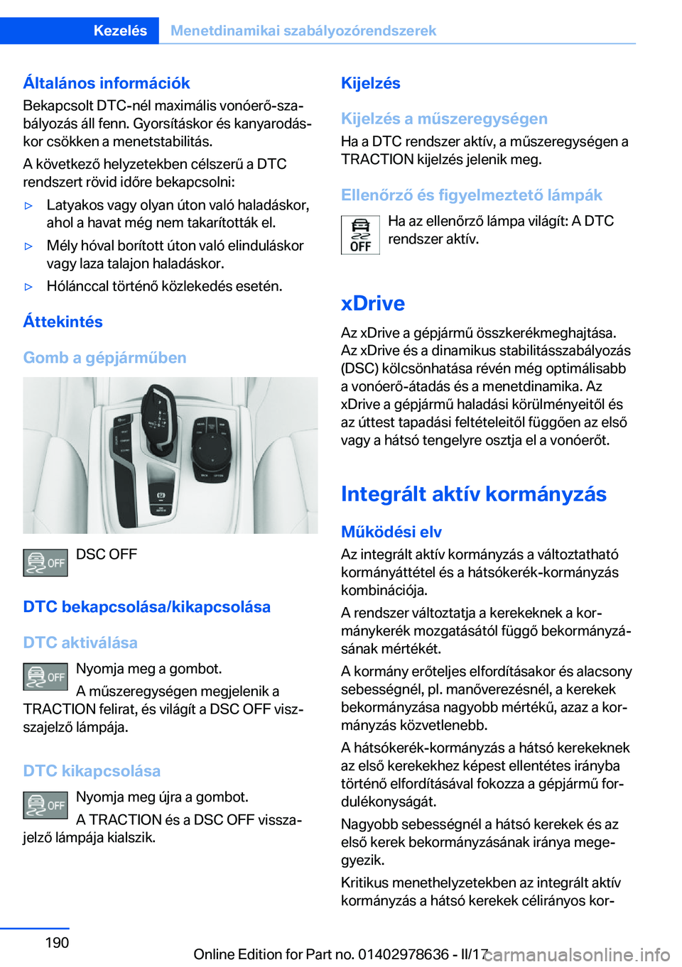 BMW 7 SERIES 2018  Kezelési útmutató (in Hungarian) �