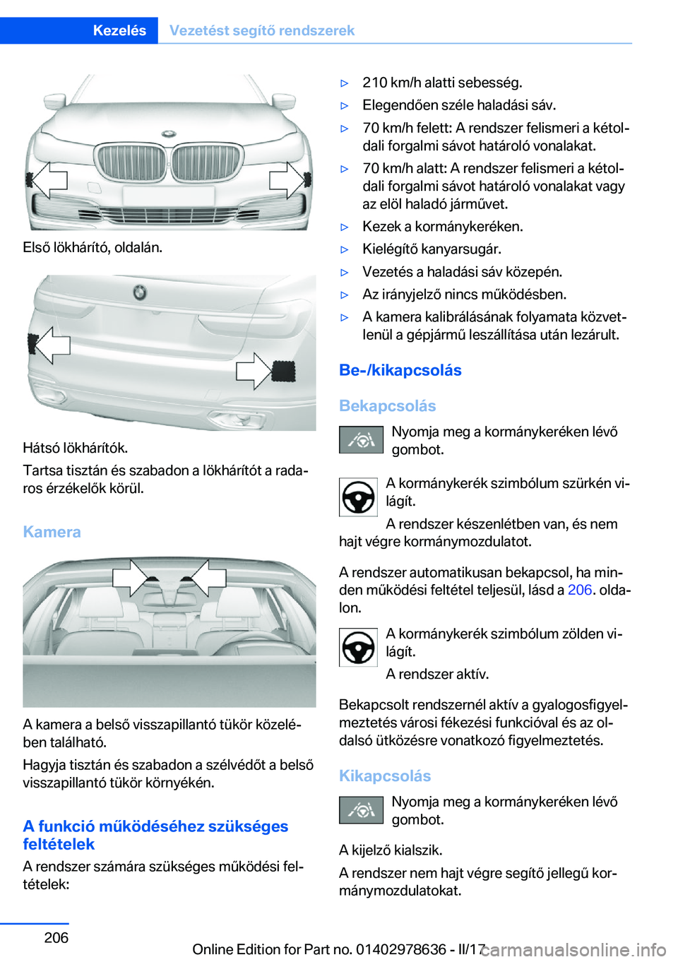 BMW 7 SERIES 2018  Kezelési útmutató (in Hungarian) �E�l�s�