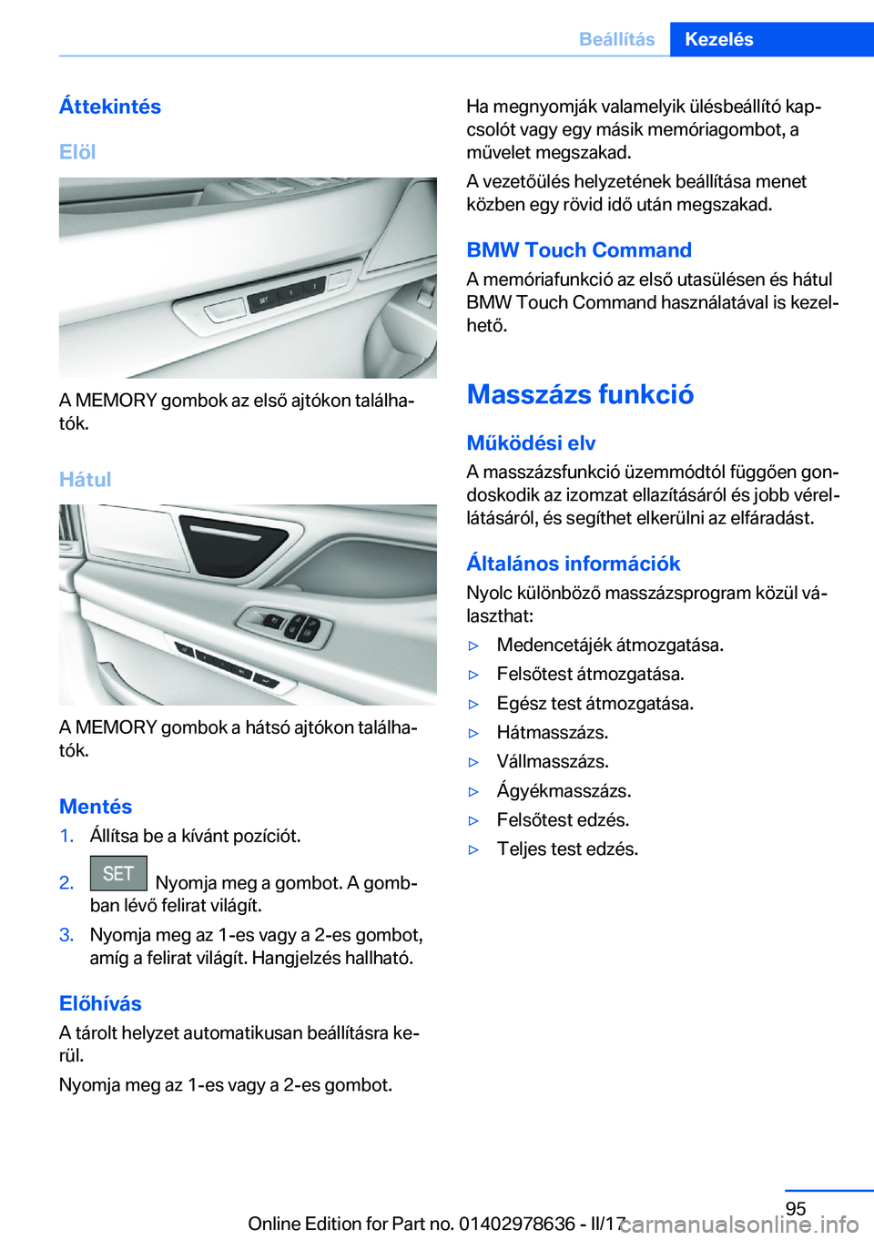 BMW 7 SERIES 2018  Kezelési útmutató (in Hungarian) �