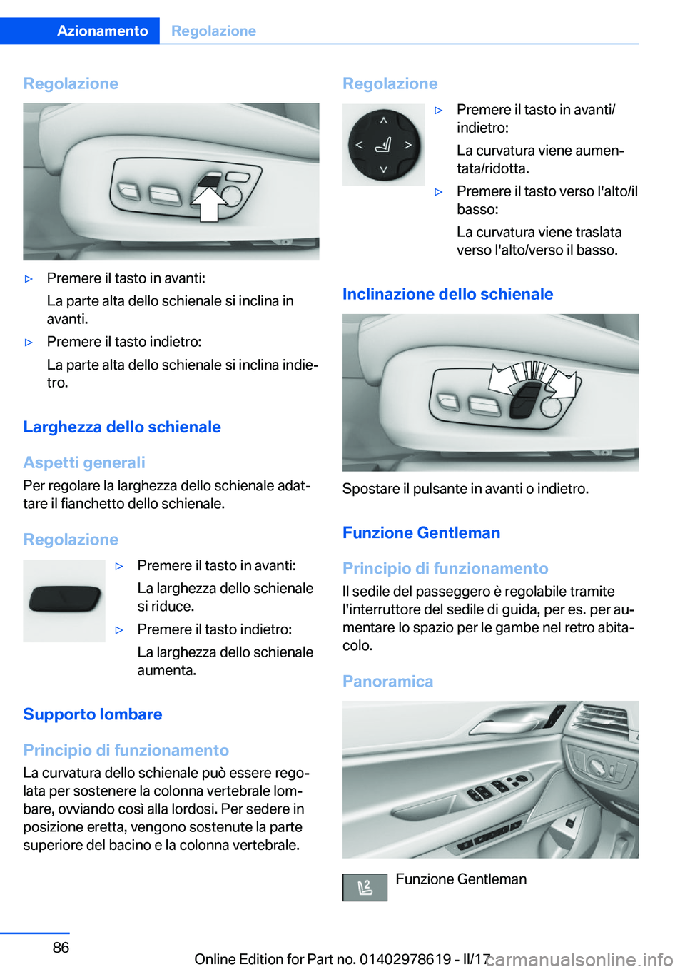 BMW 7 SERIES 2018  Libretti Di Uso E manutenzione (in Italian) �R�e�g�o�l�a�z�i�o�n�e'y�P�r�e�m�e�r�e� �i�l� �t�a�s�t�o� �i�n� �a�v�a�n�t�i�:
�L�a� �p�a�r�t�e� �a�l�t�a� �d�e�l�l�o� �s�c�h�i�e�n�a�l�e� �s�i� �i�n�c�l�i�n�a� �i�n
�a�v�a�n�t�i�.'y�P�r�e�m�e
