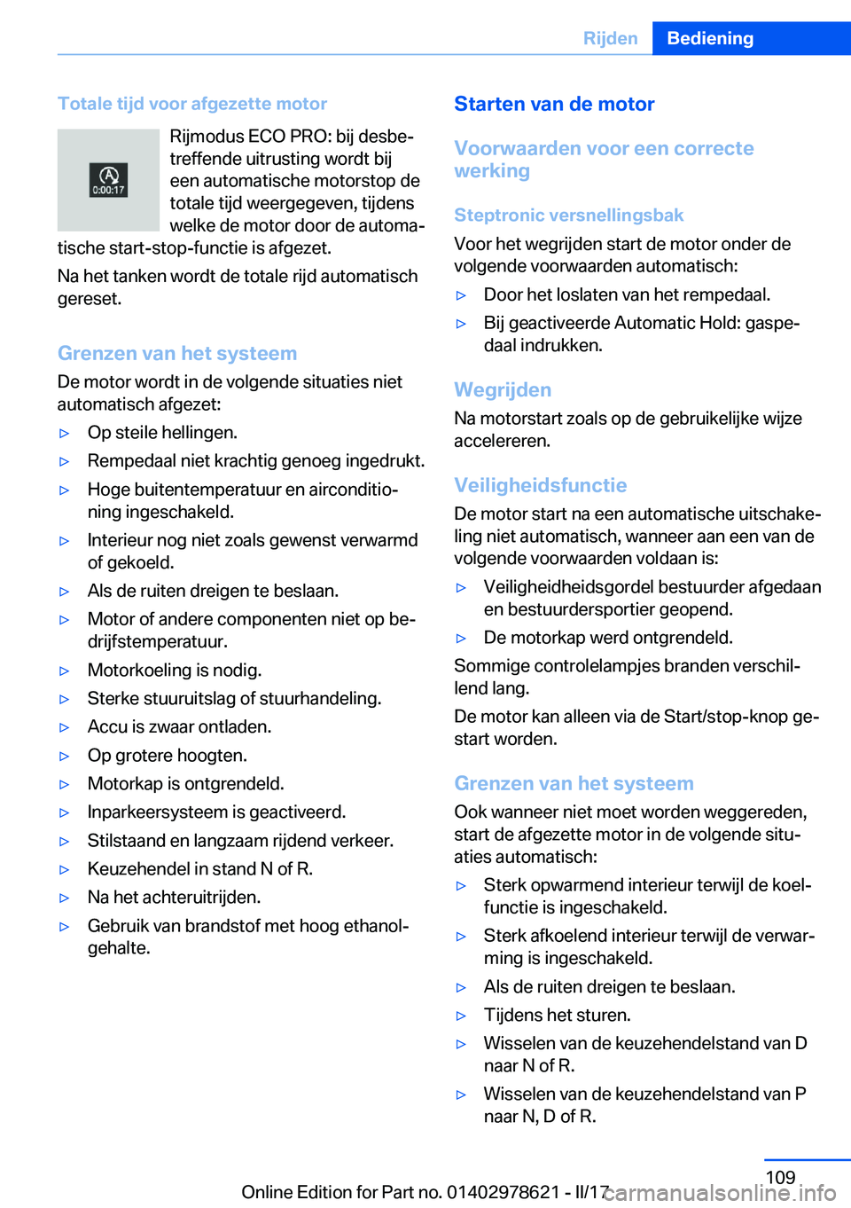 BMW 7 SERIES 2018  Instructieboekjes (in Dutch) �T�o�t�a�l�e��t�i�j�d��v�o�o�r��a�f�g�e�z�e�t�t�e��m�o�t�o�r�R�i�j�m�o�d�u�s� �E�C�O� �P�R�O�:� �b�i�j� �d�e�s�b�ej
�t�r�e�f�f�e�n�d�e� �u�i�t�r�u�s�t�i�n�g� �w�o�r�d�t� �b�i�j
�e�e�n� �a�u�t�o�m