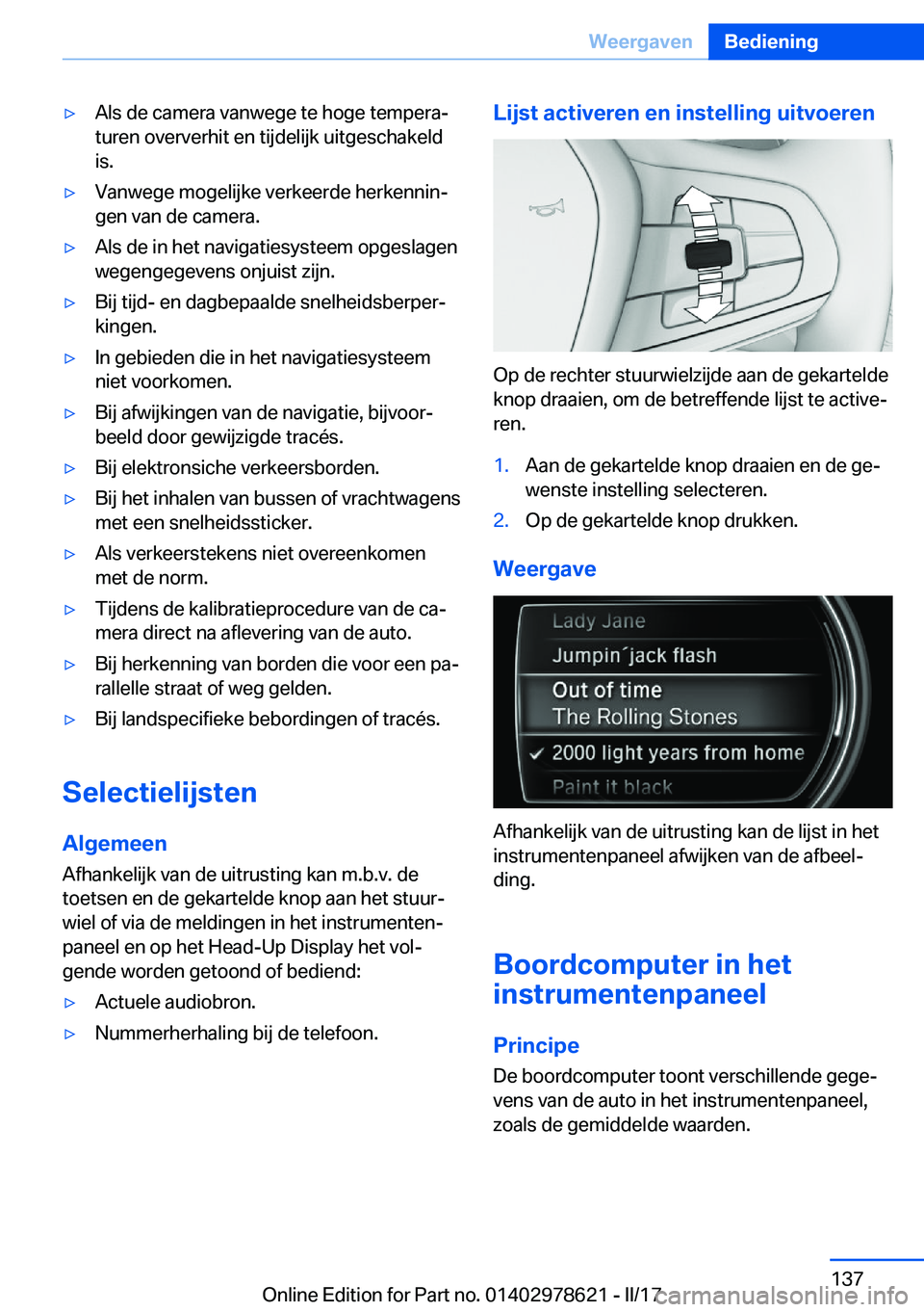 BMW 7 SERIES 2018  Instructieboekjes (in Dutch) 'y�A�l�s� �d�e� �c�a�m�e�r�a� �v�a�n�w�e�g�e� �t�e� �h�o�g�e� �t�e�m�p�e�r�aj
�t�u�r�e�n� �o�v�e�r�v�e�r�h�i�t� �e�n� �t�i�j�d�e�l�i�j�k� �u�i�t�g�e�s�c�h�a�k�e�l�d �i�s�.'y�V�a�n�w�e�g�e� �m