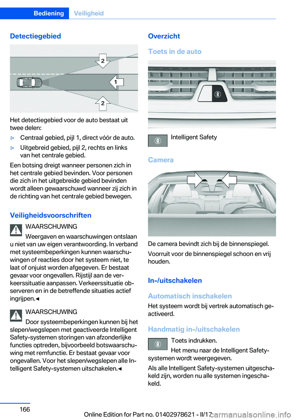 BMW 7 SERIES 2018  Instructieboekjes (in Dutch) �D�e�t�e�c�t�i�e�g�e�b�i�e�d
�H�e�t� �d�e�t�e�c�t�i�e�g�e�b�i�e�d� �v�o�o�r� �d�e� �a�u�t�o� �b�e�s�t�a�a�t� �u�i�t�t�w�e�e� �d�e�l�e�n�:
'y�C�e�n�t�r�a�a�l� �g�e�b�i�e�d�,� �p�i�j�l� �1�,� �d�i�r