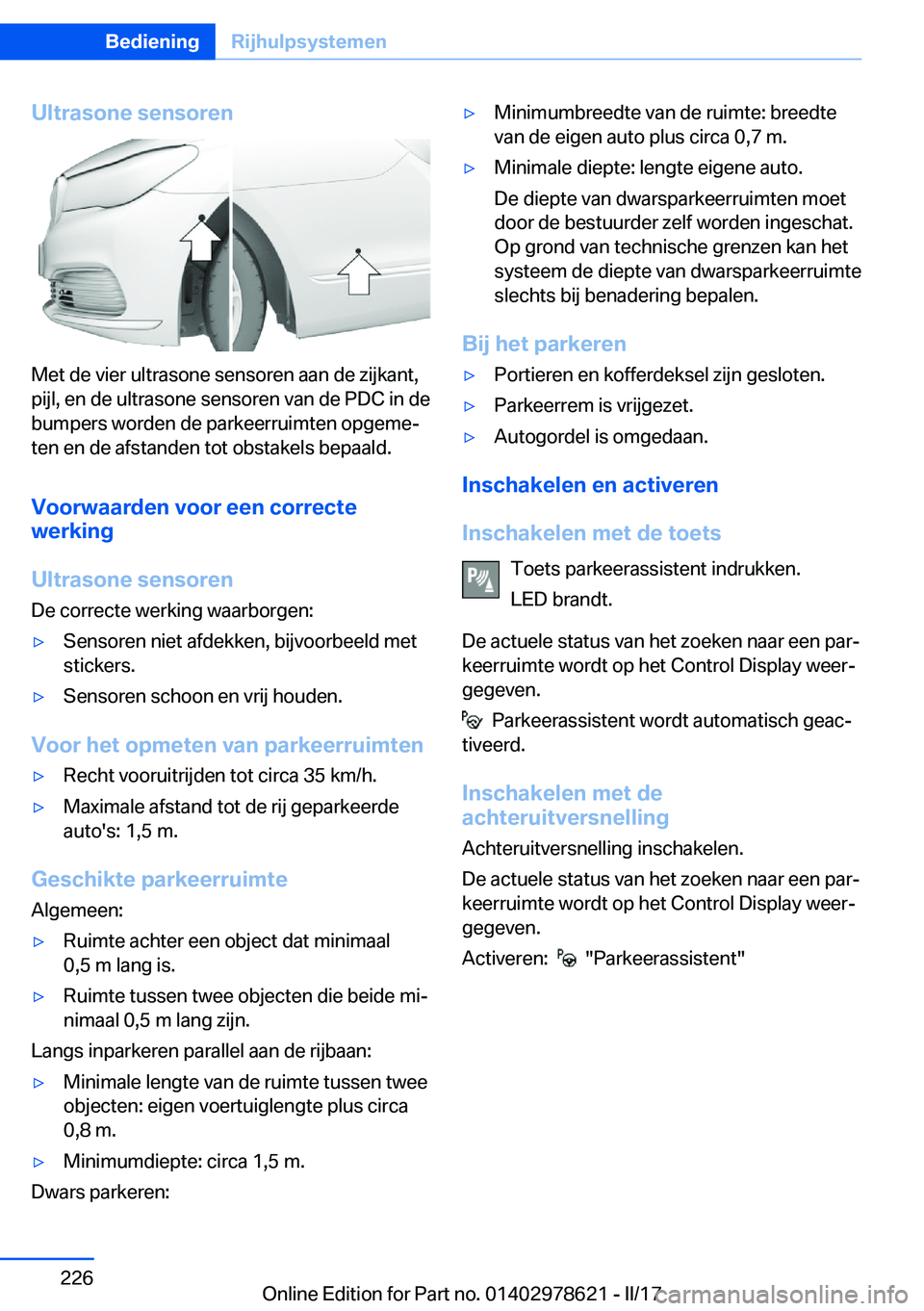 BMW 7 SERIES 2018  Instructieboekjes (in Dutch) �U�l�t�r�a�s�o�n�e��s�e�n�s�o�r�e�n
�M�e�t� �d�e� �v�i�e�r� �u�l�t�r�a�s�o�n�e� �s�e�n�s�o�r�e�n� �a�a�n� �d�e� �z�i�j�k�a�n�t�,
�p�i�j�l�,� �e�n� �d�e� �u�l�t�r�a�s�o�n�e� �s�e�n�s�o�r�e�n� �v�a�n� 