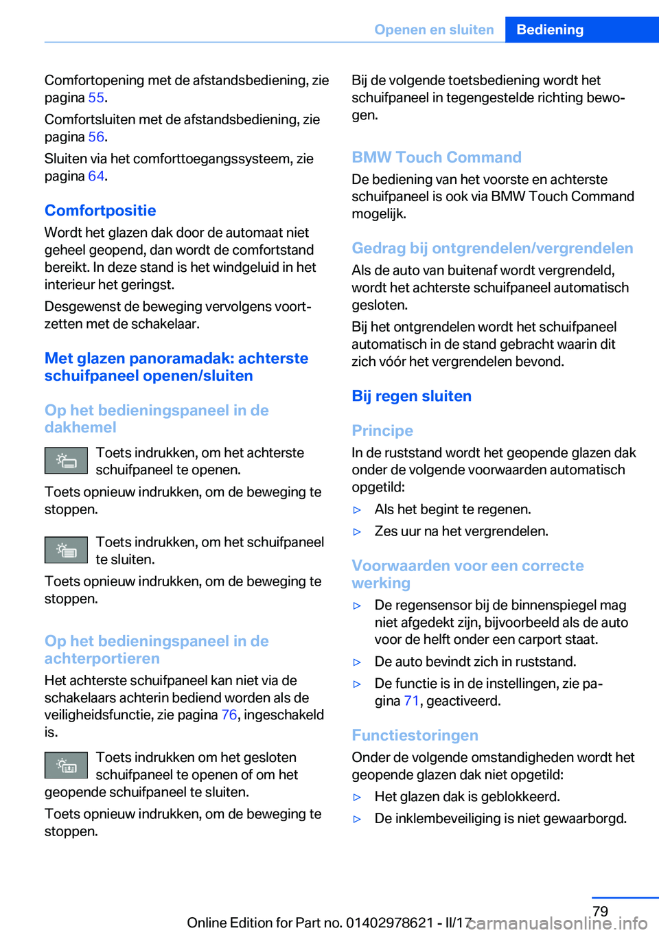 BMW 7 SERIES 2018  Instructieboekjes (in Dutch) �C�o�m�f�o�r�t�o�p�e�n�i�n�g� �m�e�t� �d�e� �a�f�s�t�a�n�d�s�b�e�d�i�e�n�i�n�g�,� �z�i�e�p�a�g�i�n�a�  �5�5�.
�C�o�m�f�o�r�t�s�l�u�i�t�e�n� �m�e�t� �d�e� �a�f�s�t�a�n�d�s�b�e�d�i�e�n�i�n�g�,� �z�i�e �
