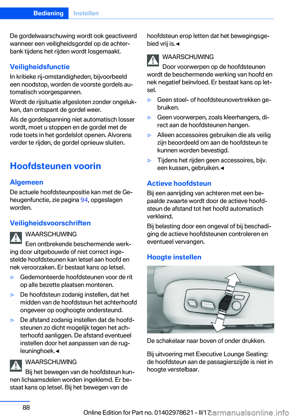 BMW 7 SERIES 2018  Instructieboekjes (in Dutch) �D�e� �g�o�r�d�e�l�w�a�a�r�s�c�h�u�w�i�n�g� �w�o�r�d�t� �o�o�k� �g�e�a�c�t�i�v�e�e�r�d�w�a�n�n�e�e�r� �e�e�n� �v�e�i�l�i�g�h�e�i�d�s�g�o�r�d�e�l� �o�p� �d�e� �a�c�h�t�e�rj
�b�a�n�k� �t�i�j�d�e�n�s� �
