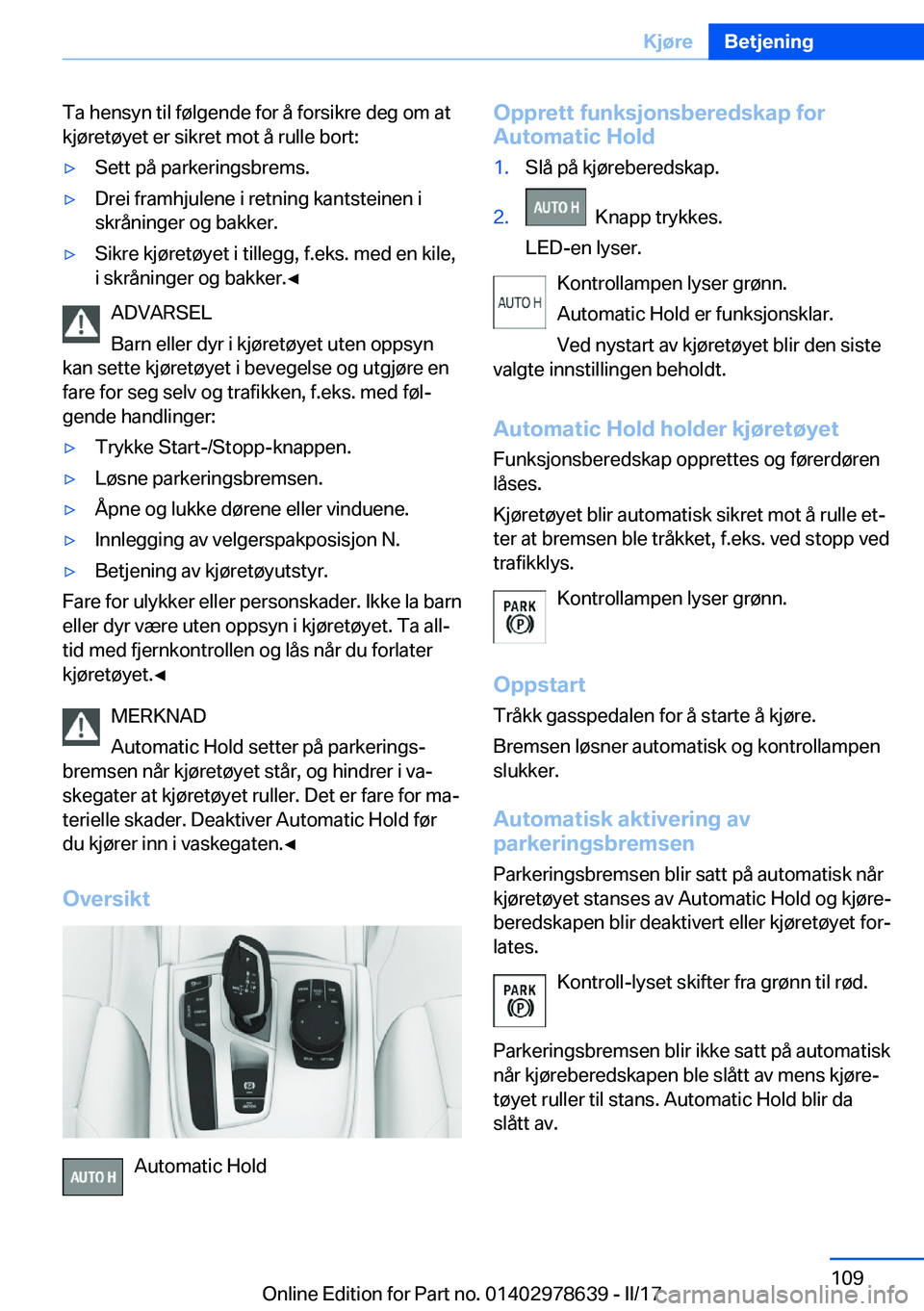 BMW 7 SERIES 2018  InstruksjonsbØker (in Norwegian) �T�a� �h�e�n�s�y�n� �t�i�l� �f�