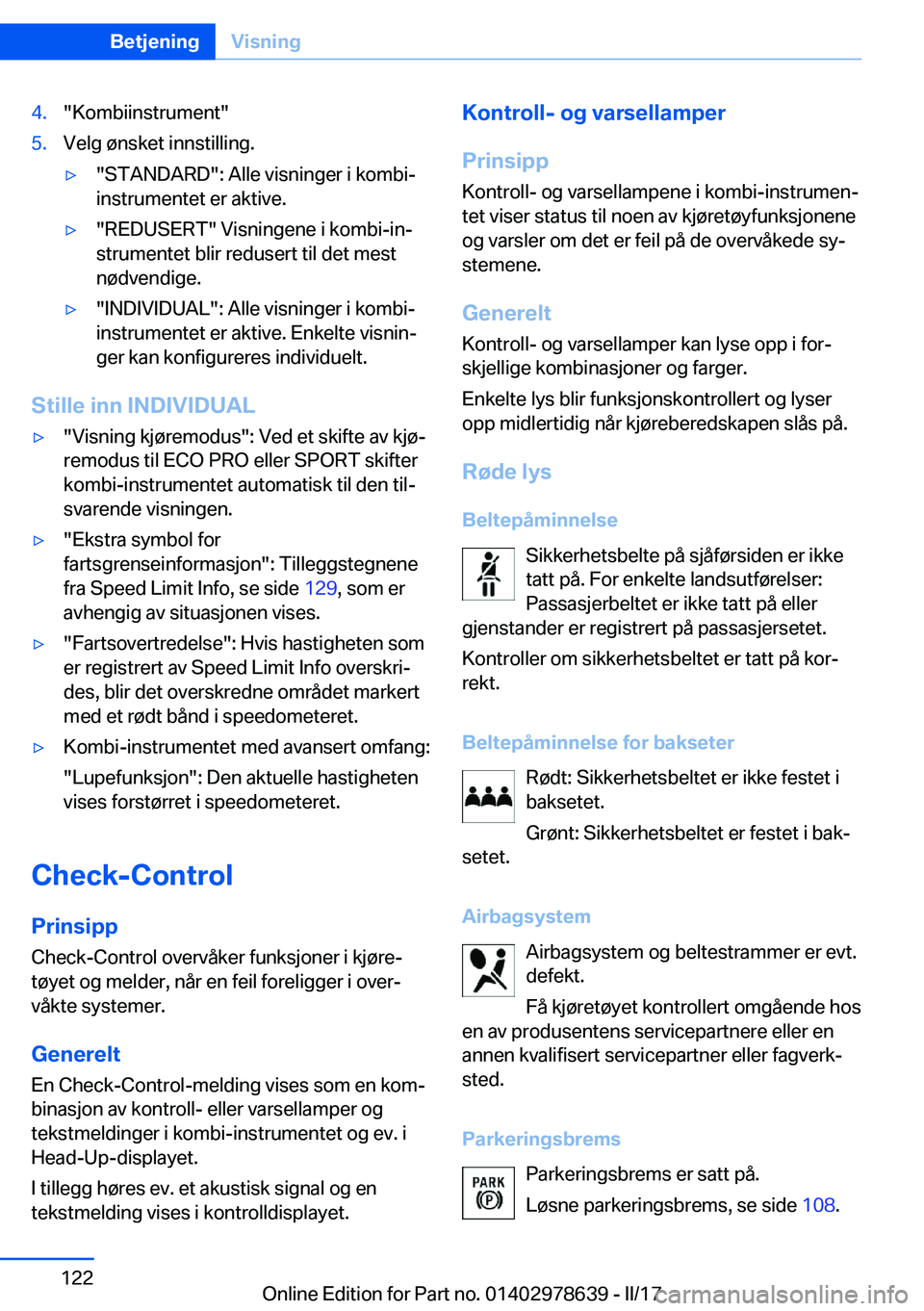 BMW 7 SERIES 2018  InstruksjonsbØker (in Norwegian) �4�.�"�K�o�m�b�i�i�n�s�t�r�u�m�e�n�t�"�5�.�V�e�l�g� �