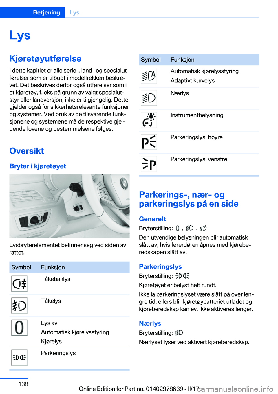 BMW 7 SERIES 2018  InstruksjonsbØker (in Norwegian) �L�y�s�K�j�