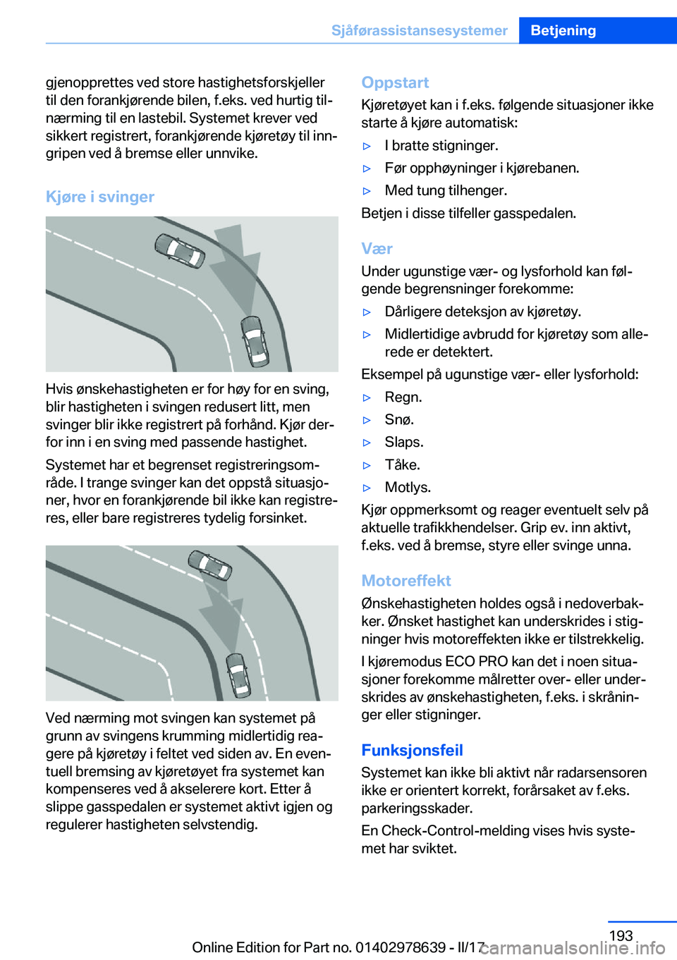BMW 7 SERIES 2018  InstruksjonsbØker (in Norwegian) �g�j�e�n�o�p�p�r�e�t�t�e�s� �v�e�d� �s�t�o�r�e� �h�a�s�t�i�g�h�e�t�s�f�o�r�s�k�j�e�l�l�e�r�t�i�l� �d�e�n� �f�o�r�a�n�k�j�