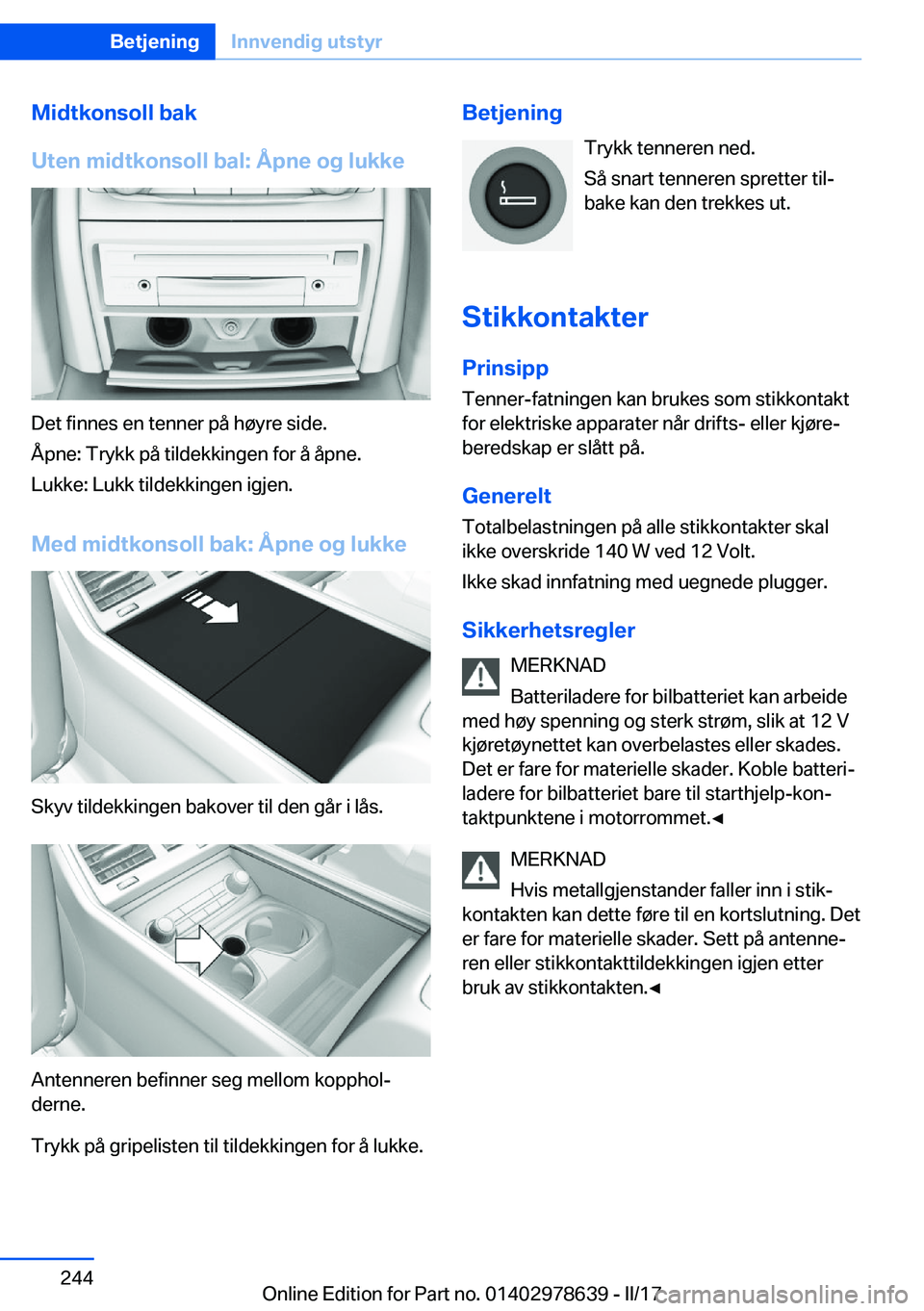BMW 7 SERIES 2018  InstruksjonsbØker (in Norwegian) �M�i�d�t�k�o�n�s�o�l�l��b�a�k
�U�t�e�n��m�i�d�t�k�o�n�s�o�l�l��b�a�l�:��