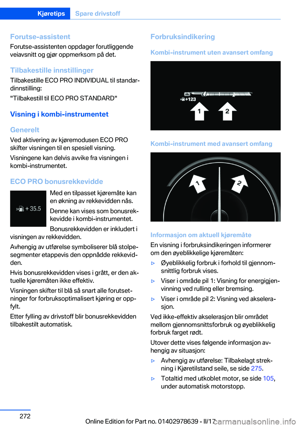 BMW 7 SERIES 2018  InstruksjonsbØker (in Norwegian) �F�o�r�u�t�s�e�-�a�s�s�i�s�t�e�n�t�F�o�r�u�t�s�e�-�a�s�s�i�s�t�e�n�t�e�n� �o�p�p�d�a�g�e�r� �f�o�r�u�t�l�i�g�g�e�n�d�e�v�e�i�a�v�s�n�i�t�t� �o�g� �g�j�