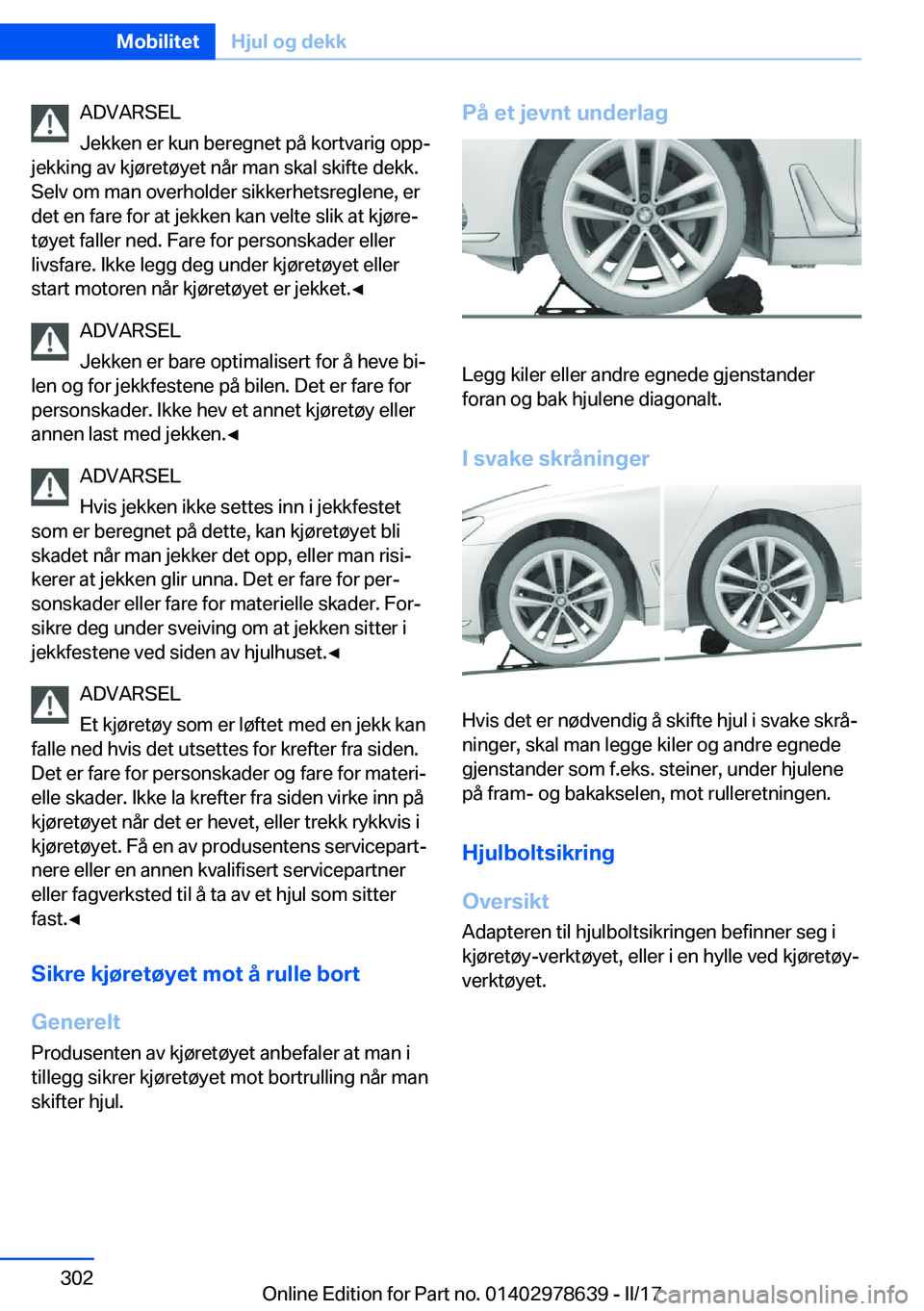 BMW 7 SERIES 2018  InstruksjonsbØker (in Norwegian) �A�D�V�A�R�S�E�L
�J�e�k�k�e�n� �e�r� �k�u�n� �b�e�r�e�g�n�e�t� �p�å� �k�o�r�t�v�a�r�i�g� �o�p�pj
�j�e�k�k�i�n�g� �a�v� �k�j�