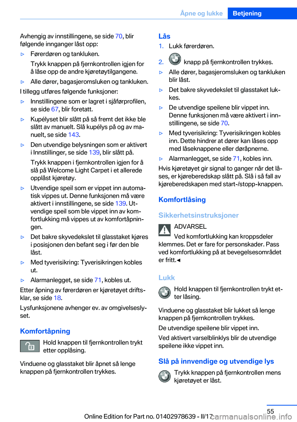 BMW 7 SERIES 2018  InstruksjonsbØker (in Norwegian) �A�v�h�e�n�g�i�g� �a�v� �i�n�n�s�t�i�l�l�i�n�g�e�n�e�,� �s�e� �s�i�d�e� �7�0�,� �b�l�i�r
�f�