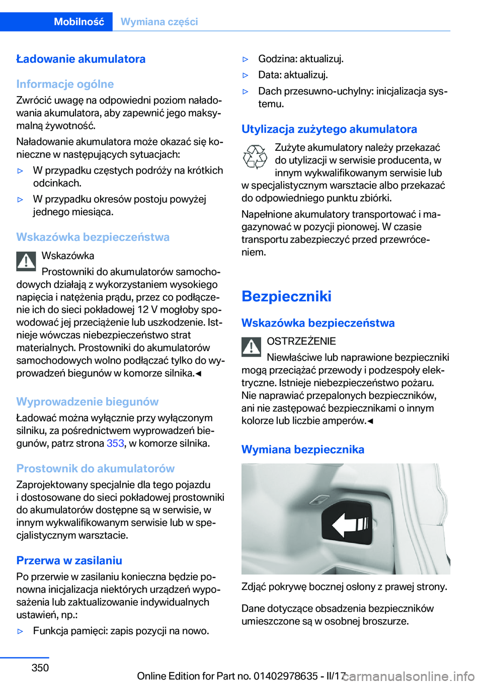 BMW 7 SERIES 2018  Instrukcja obsługi (in Polish) �Ł�a�d�o�w�a�n�i�e��a�k�u�m�u�l�a�t�o�r�a
�I�n�f�o�r�m�a�c�j�e��o�g�