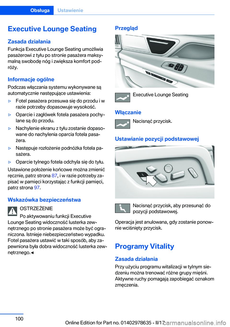 BMW 7 SERIES 2018  Instrukcja obsługi (in Polish) �E�x�e�c�u�t�i�v�e��L�o�u�n�g�e��S�e�a�t�i�n�g
�Z�a�s�a�d�a��d�z�i�a�ł�a�n�i�a
�F�u�n�k�c�j�a� �E�x�e�c�u�t�i�v�e� �L�o�u�n�g�e� �S�e�a�t�i�n�g� �u�m�o 9�l�i�w�i�a �p�a�s�a 9�e�r�o�w�i� �z� �t�y�