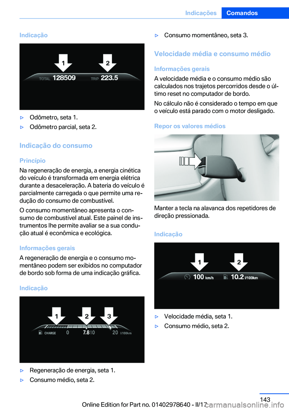 BMW 7 SERIES 2018  Manual do condutor (in Portuguese) �I�n�d�i�c�a�