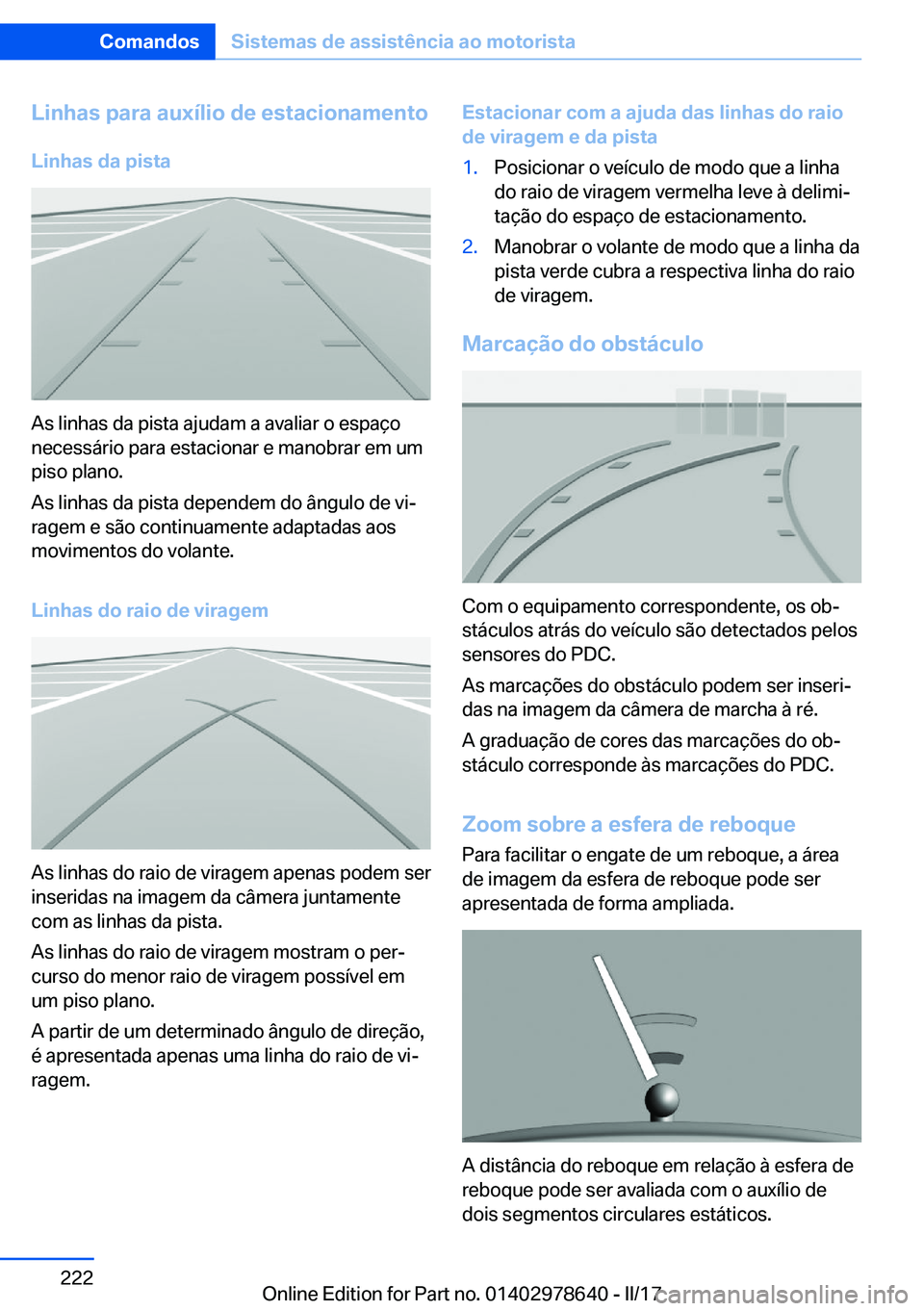 BMW 7 SERIES 2018  Manual do condutor (in Portuguese) �L�i�n�h�a�s��p�a�r�a��a�u�x�